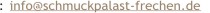 E-Mail an SCHMUCKPALAST